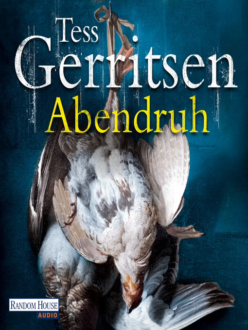 Title details for Abendruh by Tess Gerritsen - Available